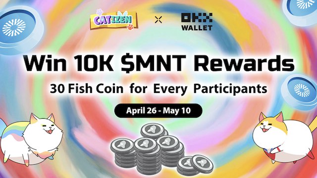 **Win 10K** **$MNT** **Rewards &amp; 30$FISH …