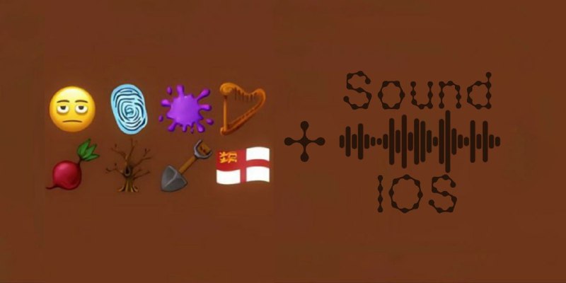 • Emoji ios 18 + Sounds …