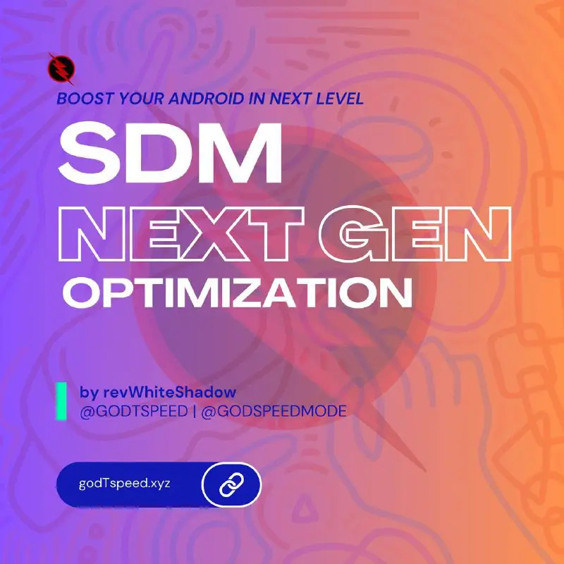 Sdm Next Gen Optimization Magisk Module
