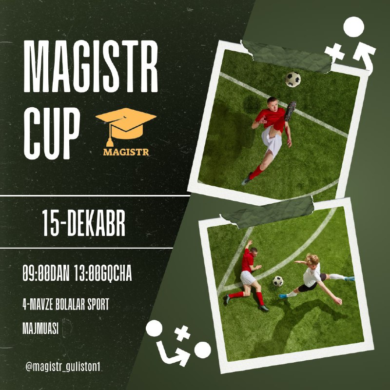 "Magistr Cup" musobaqasiga taklif etamiz! ***⚽️***