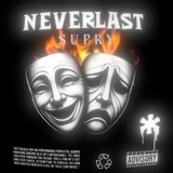 NEVERLAST - SUPRY ***🔥***