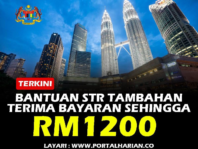 **Bantuan STR Tambahan 2025 Terima Sehingga …