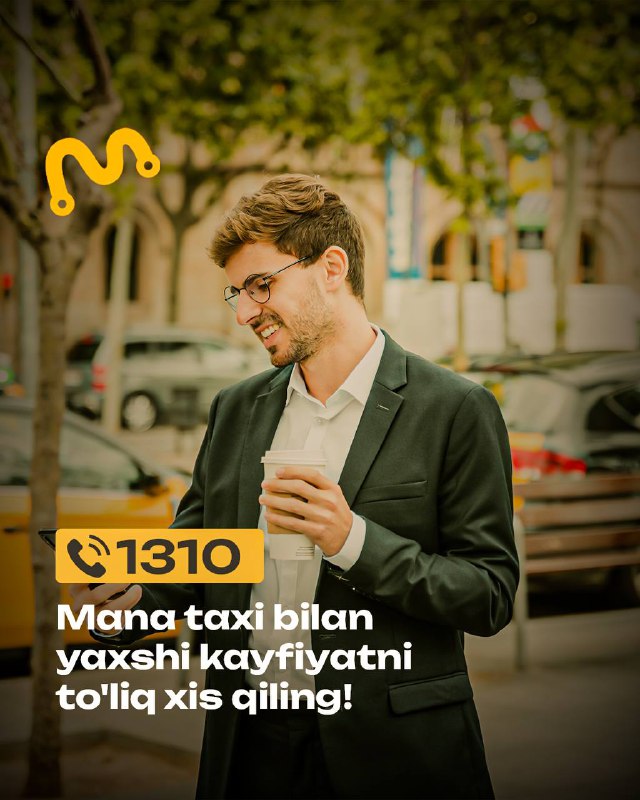 **“Mana Taxi 1310– Yaxshi kayfiyat siz …