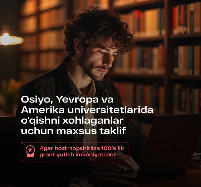 ***🎓*** **Osiyo, Yevropa va Amerika universitetlarida …