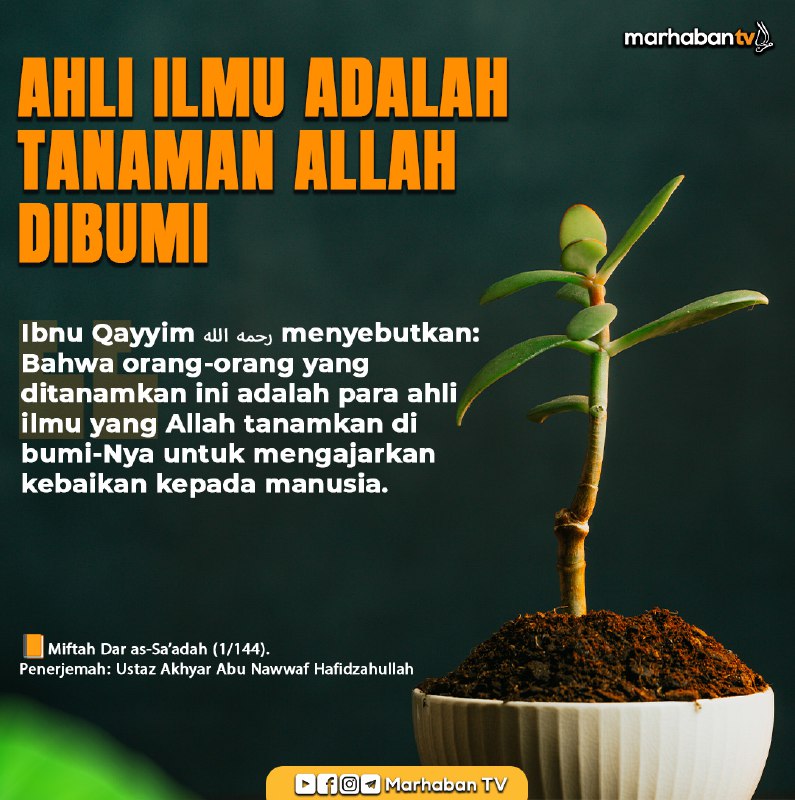 ***📒*** **Ahli Ilmu Adalah Tanaman Allah …