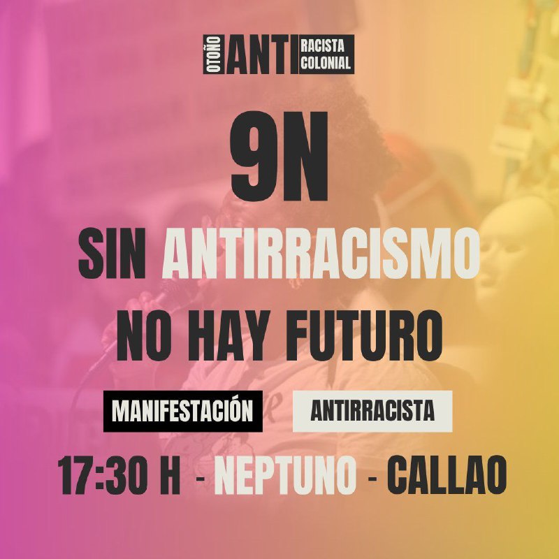 ***🙋🏽‍♀️******🙋🏿*** MANIFESTACION ANTIRRACISTA: Nos movilizamos porque …