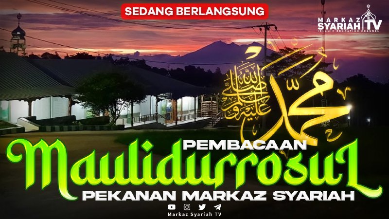 ***🔴***[LIVE STREAMING] PEMBACAAN MAULIDURROSUL ﷺ PEKANAN …