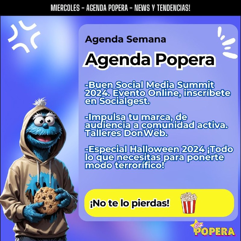 Buenos días!! **Agenda Popera para la …