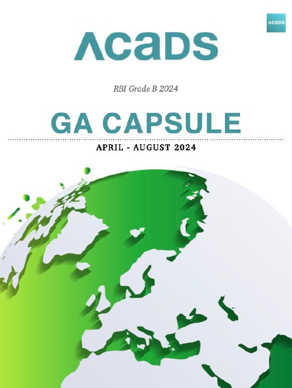 GA Capsule for April-August 2024 for …