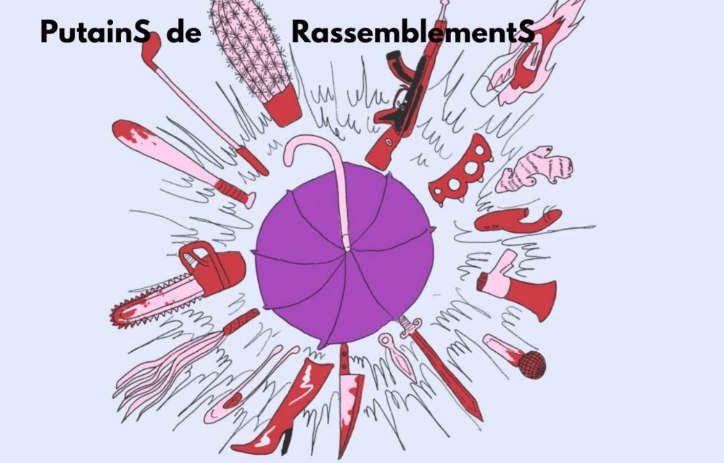 [PutainS de rassemblementS ! Pour nos …