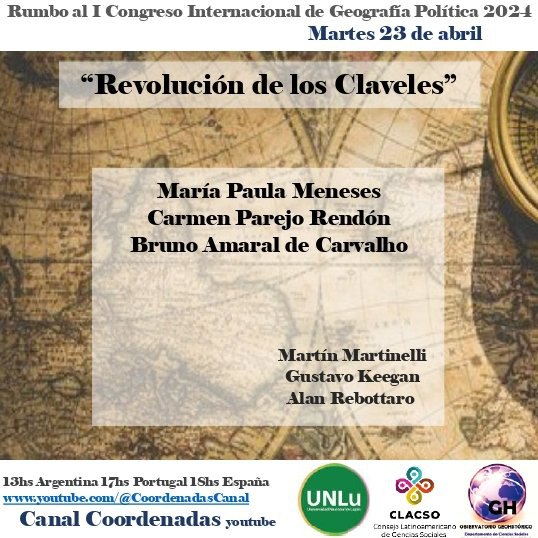 “Revolución de los Claveles” en Ciclos de conferencias rumbo al I Congreso Internacional de Geografía Política