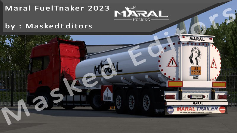 ***🎭***Maral Fuel Tanker 2023