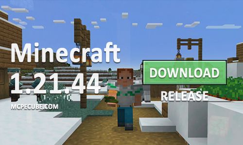 ***✅***Minecraft PE 1.21.44 for Android [Release]