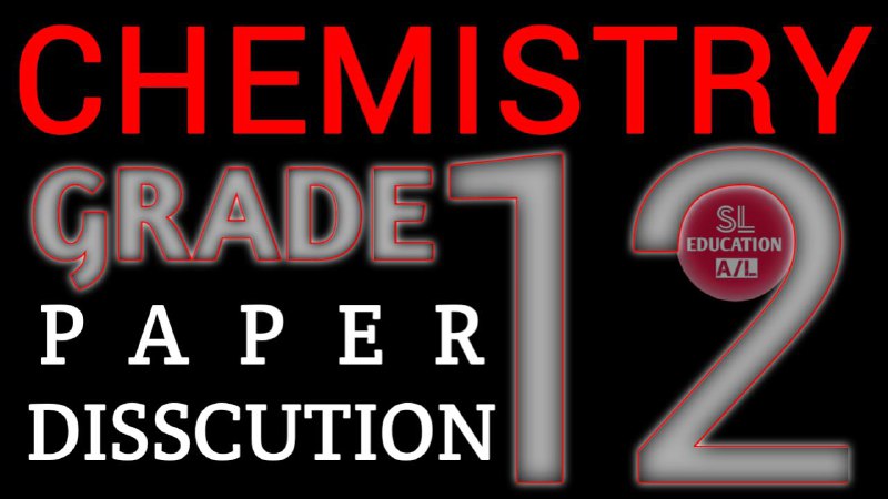 **SCHOOL PAPER DISSCUTION - CHEMISTRY ONLINE …