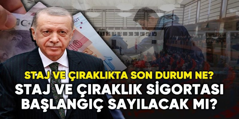 [Staj ve Çıraklık Sigortasıyla Erken Emeklilik …