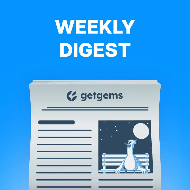 Hiya frens-gems! Our traditional [**#weekly\_digest**](?q=%23weekly_digest) is …