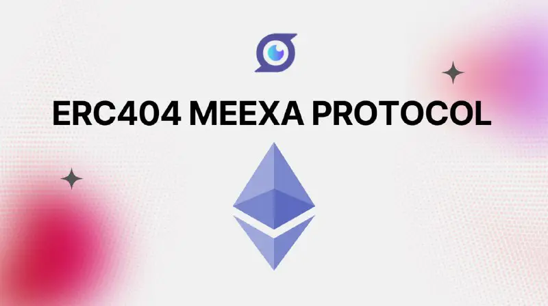 ***♦️***ERC404 Meexa Protocol***♦️***