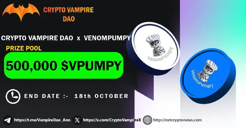 *****⚡️*******Crypto Vampire Dao X Venom Pumpy …