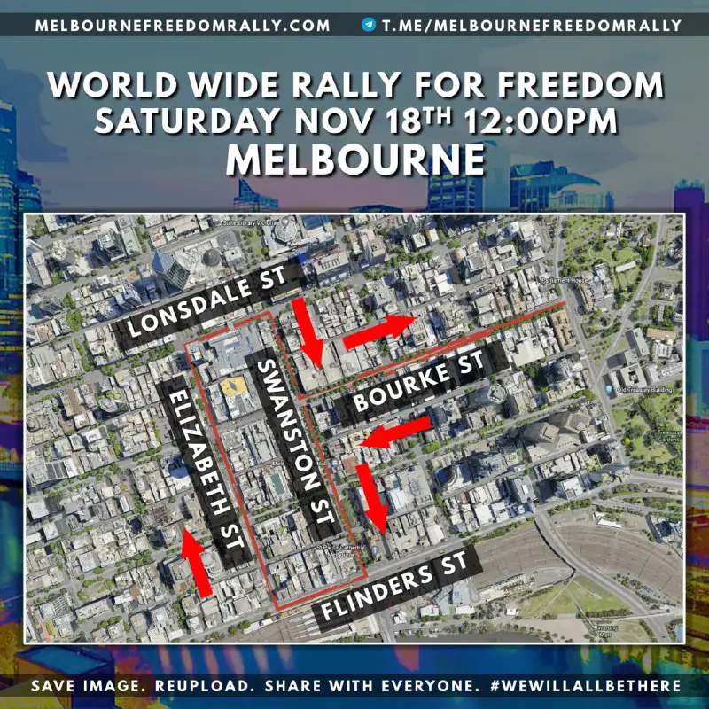 **MELBOURNE WORLD WIDE RALLY FOR FREEDOM …