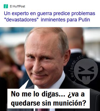 [#Putin](?q=%23Putin) [#Rusia](?q=%23Rusia) [#Munición](?q=%23Munici%C3%B3n) [#Experto](?q=%23Experto) [#ConfundirDeseoConRealidad](?q=%23ConfundirDeseoConRealidad)