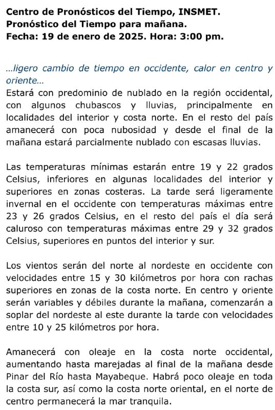 Pronóstico del tiempo para mañana 20/1. …