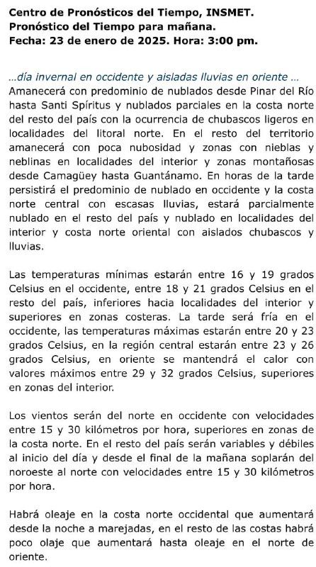 Pronóstico del tiempo para mañana 24/1. …