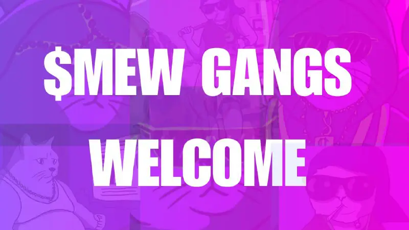 **$MEW** **GANGS TO THE MOON**