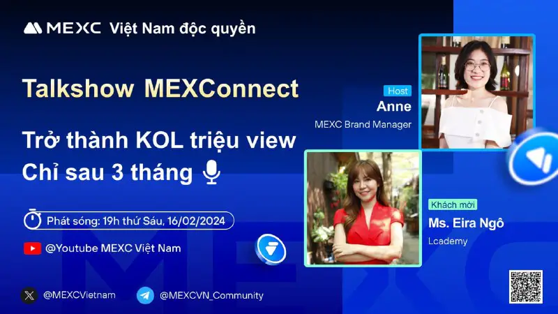 ***🔥*****MEXC Việt Nam độc quyền: Talkshow …