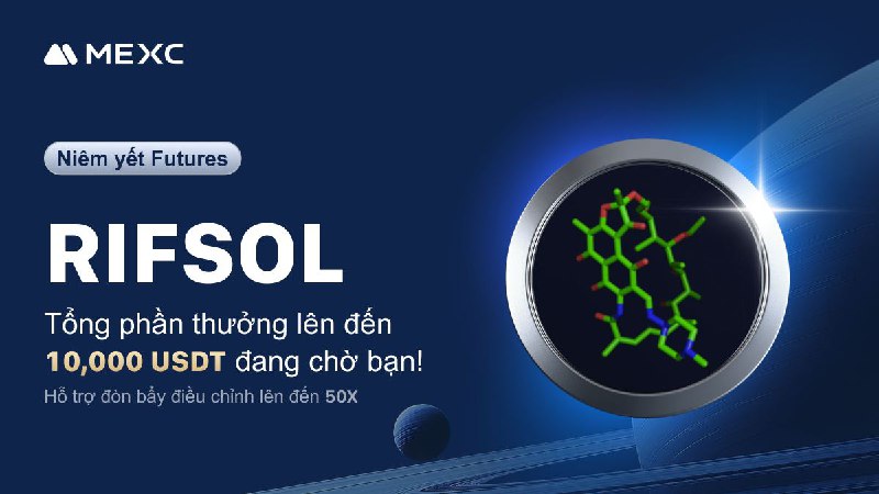 *****🎉***MEXC đã niêm yết RIFSOL USDT-M …