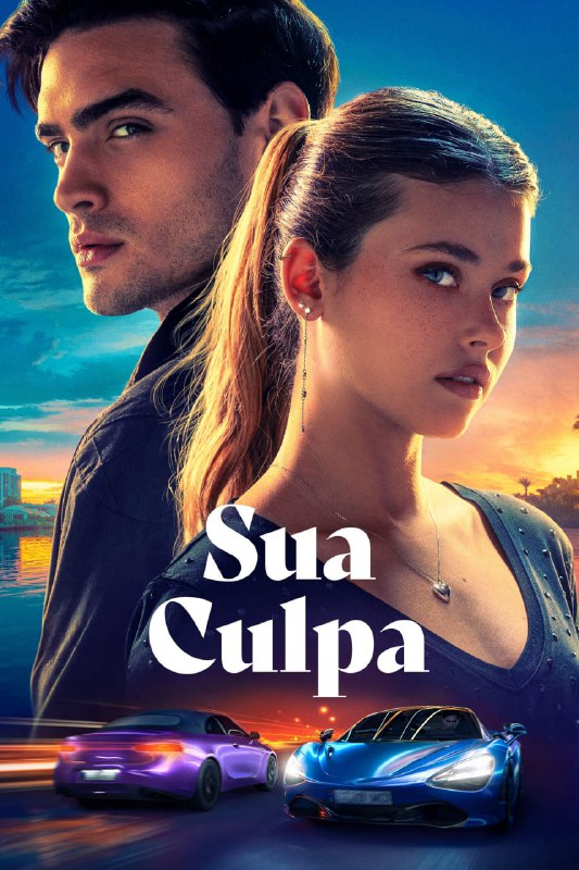 ***🎬*** *Filme*: **Sua Culpa**