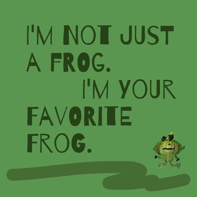 **My Favorite Frog**. **Relaunch soon ***❤️*****