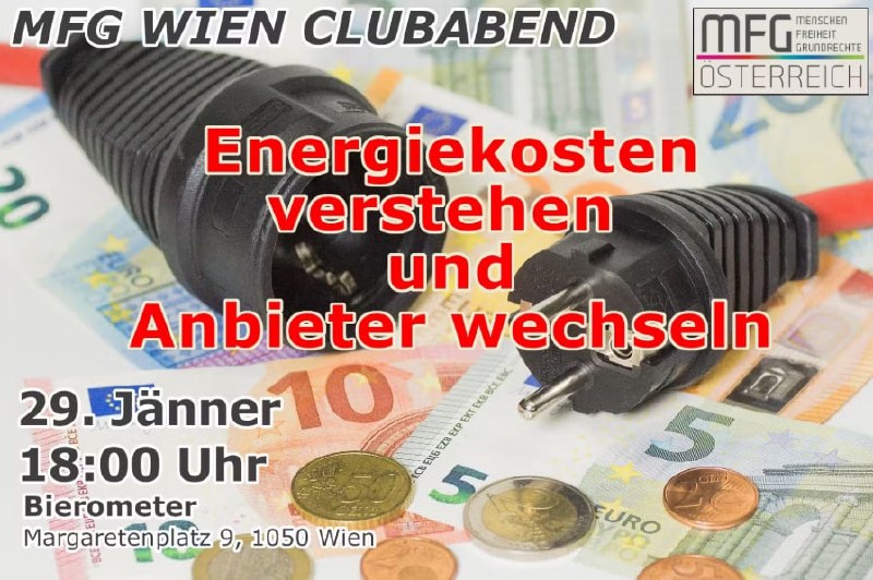 **MFG Wien Clubabend – Energiekosten verstehen …