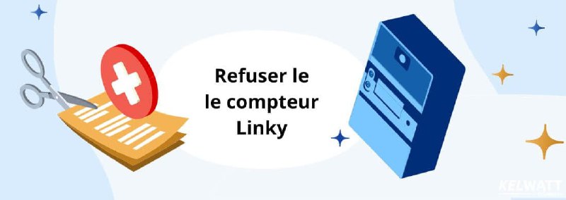 Refuser le compteur Linky légalement pour 5 €/mois