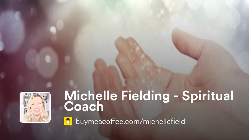 Michelle Fielding Spiritual Coach