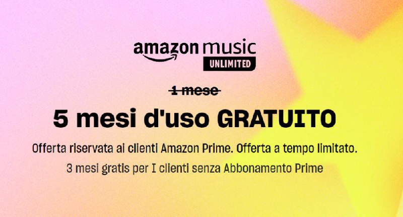 ***?*** 5 Mesi Gratuiti di Amazon …