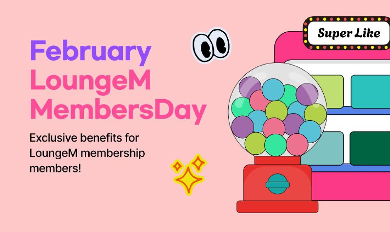 [EVENT] February Members Day OPEN!***🎊***