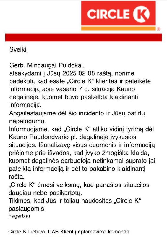 Dėkoju Circle K už pagarbą savo …