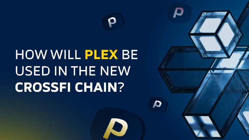 **How will PLEX be used in …