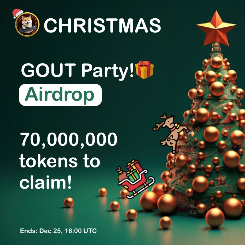 ***🎄*** GOUT Christmas Airdrop! ***🎁***