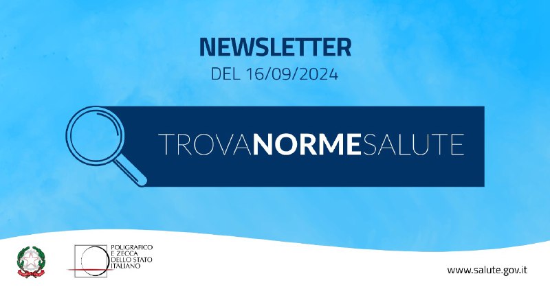 ***✉️***Newsletter "Trova Norme Salute"***✉️***