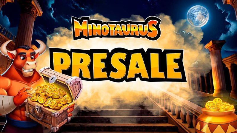 Minotaurus presale is HOT! ***?***