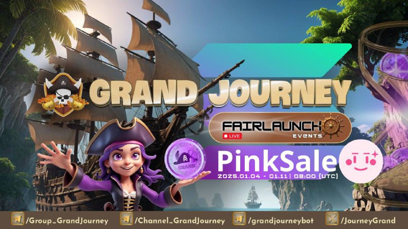 ***?*** **GrandJourney Treasure! Fair Launch on …