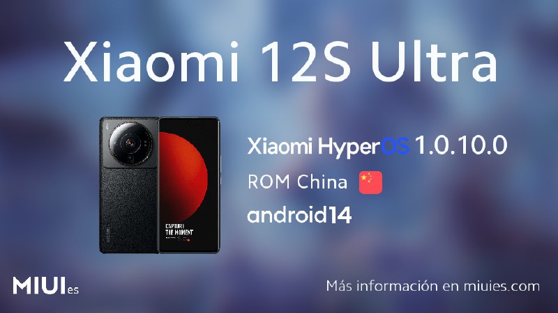 **Actualización para el Xiaomi 12S Ultra** …