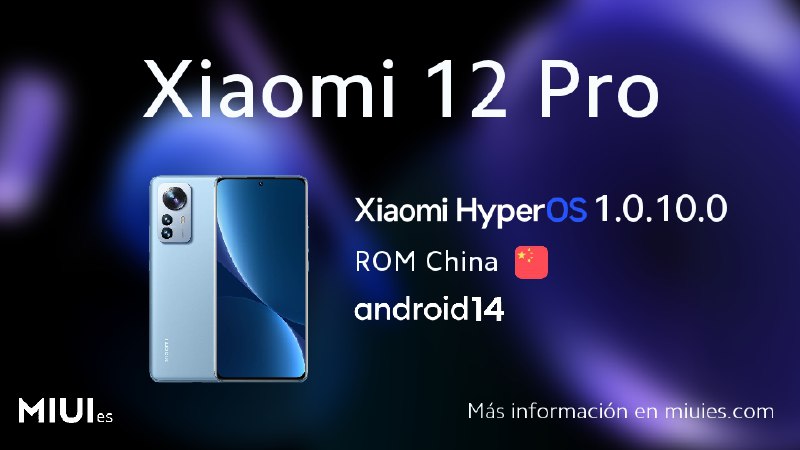 **Actualización para el Xiaomi 12 Pro** …