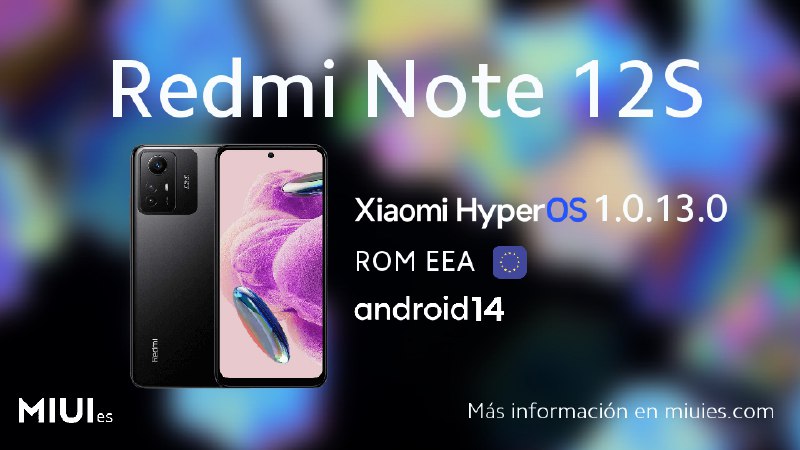 **Actualización para el Redmi Note 12S** …