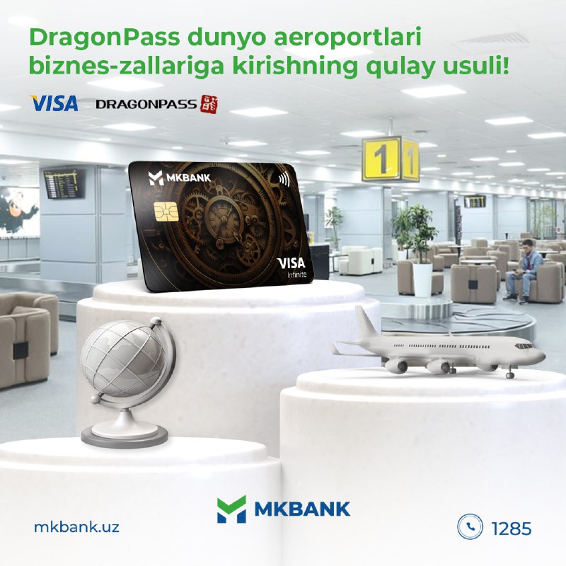 *****🔘***** **MKBANK: DragonPass - dunyo aeroportlari …