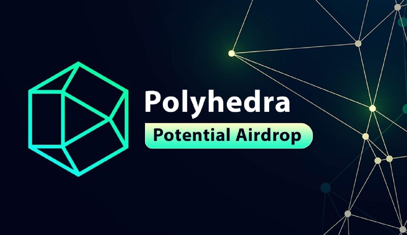 **Polyhedra (25M$) снова раздадут Airdrop? Отрабатывам …