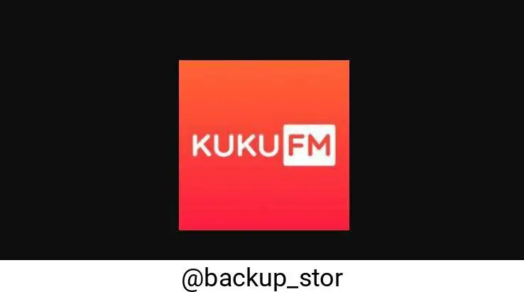 **​​***✅***KuKu FM Mod [PREMIUM]