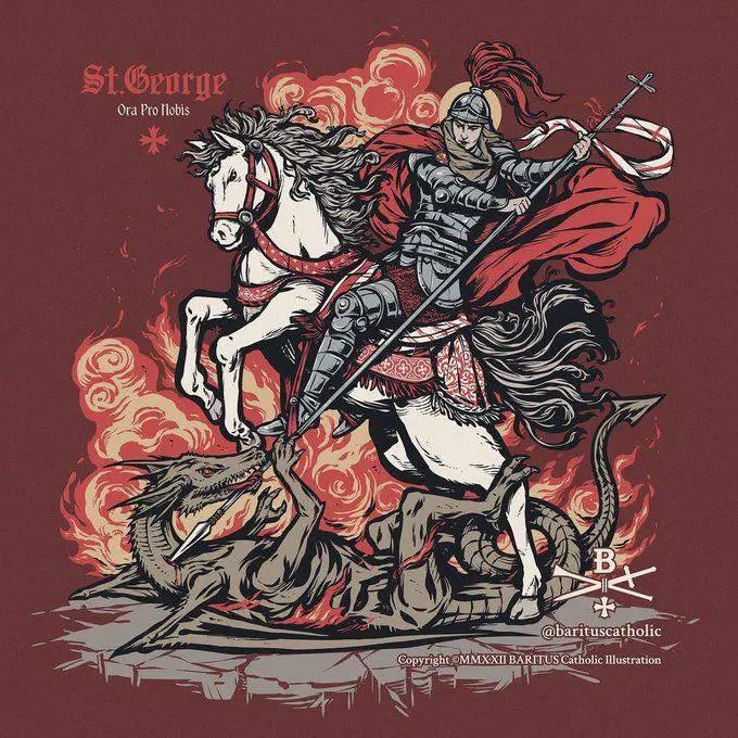 St. George pray for us as …