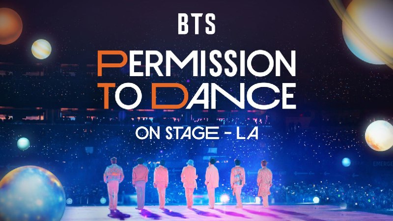 BTS Permission To Dance: On Stage …